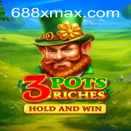 The Ultimate Guide to 3potsRiches and the Thrill of 688X