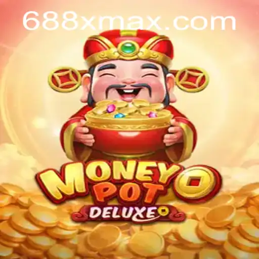 Discover the Thrilling World of MoneyPotDELUXE: A Comprehensive Guide to the 688X Experience