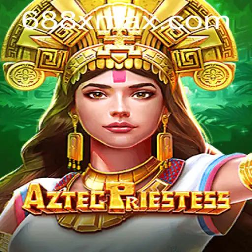 Discover the Mystical World of AztecPriestess: A Journey through the 688X Realm